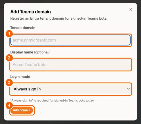 Add Teams domain dialog with the Tenant domain, Display name and Login mode fields and the Add domain button highlighted