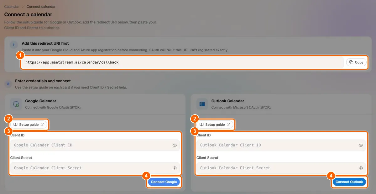 MeetStream dashboard Connect a calendar page with the redirect URI, a Google Calendar card and an Outlook Calendar card, each with Client ID, Client Secret and a Connect button